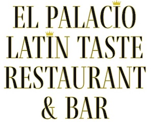 El Palacio Latin Taste <BR> Restaurant & Bar